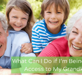 What Can I Do if I’m Being Denied Access to My Grandkids?