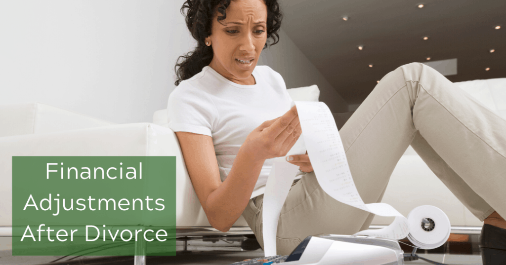 Financial Adjustments After Divorce