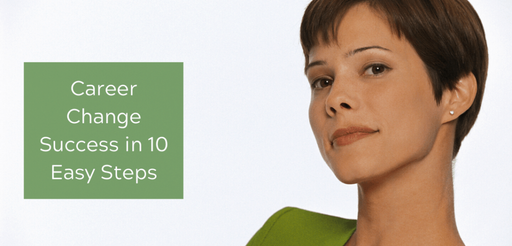 september 2020 Career Change Success in 10 Easy Steps