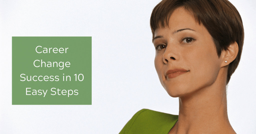 september 2020 Career Change Success in 10 Easy Steps