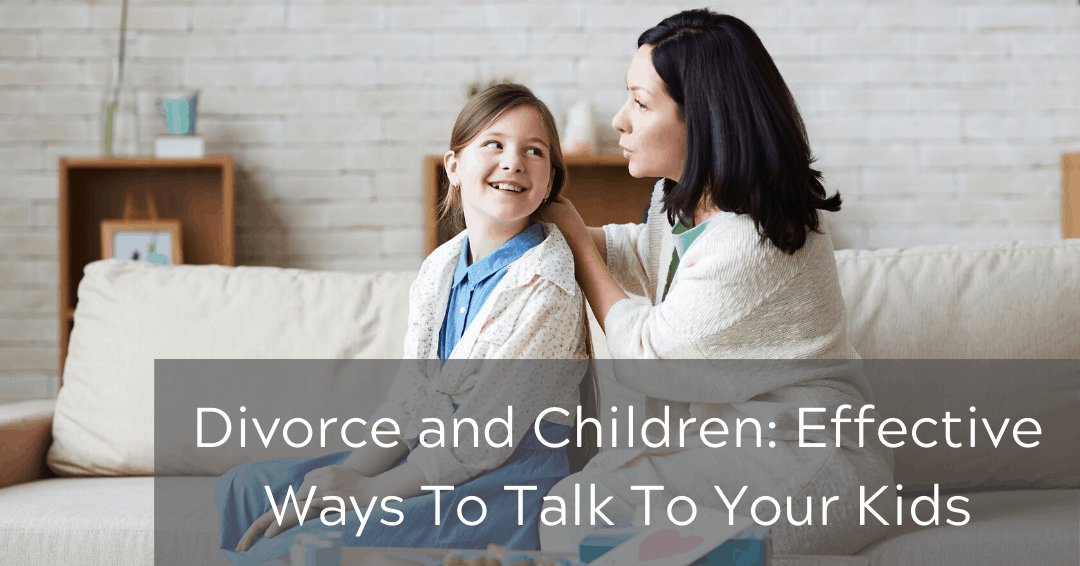 Divorce and Children: Effective Ways To Talk To Your Kids | DAWN ...